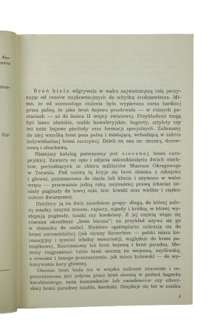 PAWŁOWSKA Maria - White secular weapons in the collection of the District Museum in Toruń, CATALOG , Toruń 1986