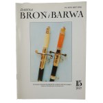 DAWNA BROŃ i BARWA zestaw 21 numerów czasopisma [od 9 do 29 z lat 1993-2008]