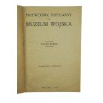 KORZON Tadeusz - Popular Guide to the Museum of the Army, Warsaw 1927