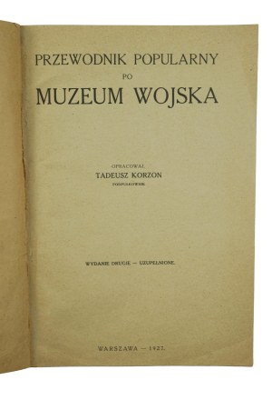 KORZON Tadeusz - Popular Guide to the Museum of the Army, Warsaw 1927