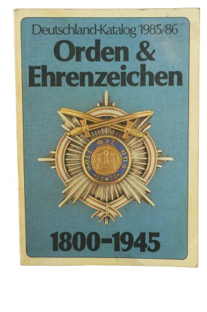 Orders and decorations of Germany 1800-1945, 1985/86 edition with prices in DM