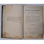 MIANOWSKI Mikolaj - Nauka sztuki położniczey dla niewiast 1825