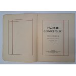 TYC Teodor - Facecje z dawnej Polski. Z dawnych kronik 1917 [HULEWICZ Jerzy OKŁADKA].