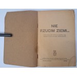 Wir werden die Erde nicht verwerfen ... Eine Lesung für den Gebrauch von Erwachsenenkursen in den wiedergewonnenen Ländern 1946