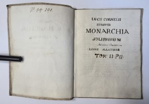 Lateinisches Manuskript - Antijesuitisches Pamphlet. Lucia Cornelii Europaei MONARCHIA SOLIPSORUM von ZAHOROWSKI Hieronim - Secreta Monita Societatis Jesu [XVIII. Jahrhundert].