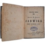 PUZYNINA Gabryela - Hedwig. Historisches Drama aus dem 14. Jahrhundert in 5 Akten und 6 Szenen 1870