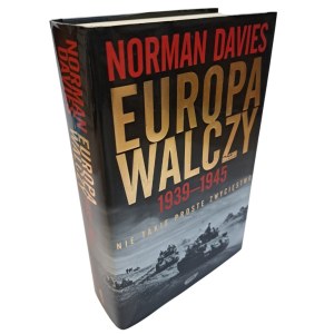 [AUTOGRAPH] DAVIES Norman - Europe fights 1939-1945 Not such a simple victory
