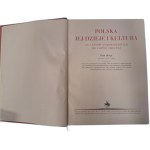 Poland, its history and culture - Complete T. I- III, [Binding by Radziszewski, original wrappers].