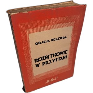 DELEDDA Gracja - The castaways in the harbor 1929 [1st Polish edition] [CZERNY Henryk cover design].