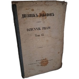 Journal of Laws [of the Kingdom of Poland]. Dnevnik Zakonov. T. 63, no. 194-200, Warsaw 1865