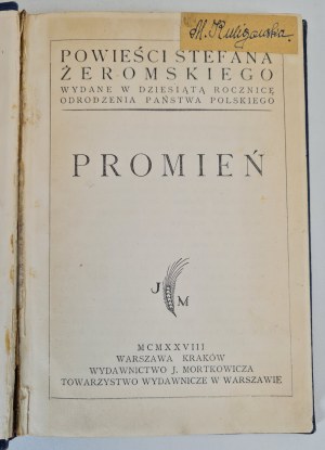 ŻEROMSKI - PROMIEŃ Wyd. J. Mortkowicz 1928