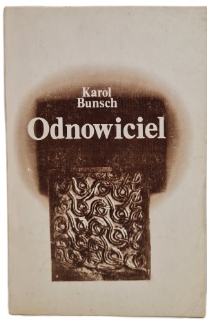 BUNSCH Karol - THE RECOVERY, ed.1984