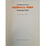 RYAN Cornelius - NAJDŁUŻSZY DZIEŃ, wyd.1990