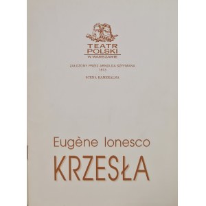 IONESCO Eugene - KRZESŁA, program Teatr Polski w Warszawie sezon 1995-1996.