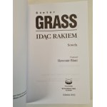 GRASS Günter - IDĄC RAKIEM Nowela, wyd.2002
