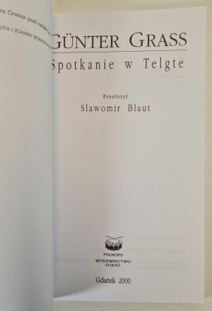 GRASS Günter - MEETING IN TELGTE, translation Slawomir Błaut, ed.2000