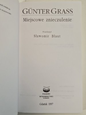 GRASS Günter - THE SITUATION OF THE SITUATION, translated by Slawomir Błaut, ed.1997