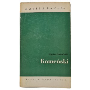 SUCHODOLSKI Bogdan - KOMEŃSKI cykl Myśli i Ludzie, WYDANIE 1 z 1979 roku