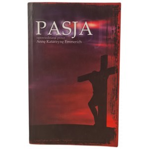 EMMERICH Anna - PASJA, wyd.2004