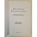 GLENSKI, STRADOMSKI - KUCHNIA POLITYCZNA. Aforyzmy i wskazania dla polityków i nie tylko ..., wyd.2001