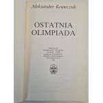 KRAWCZUK Aleksander - OSTATNIA OLIMPIADA, wyd.1988