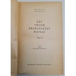 FARRELL Michael - Łzy twoje przestałyby płynąć Tom II, wyd.1967