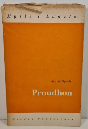 DZIZYÑSKI Jan - PROUDHON series of Thoughts and People, 1st Edition, 1975