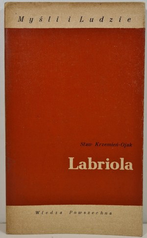 KRZEMIEŃ-OJAK Sław - LABRIOLA series of Thoughts and People, Issue 1 of 1975.