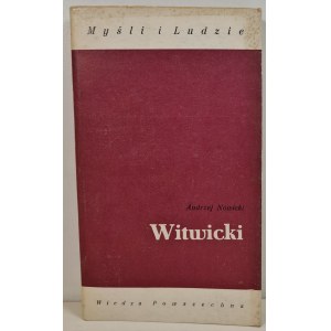 NOWICKI Andrzej - WITWICKI série Myšlenky a lidé, 1. vydání 1982