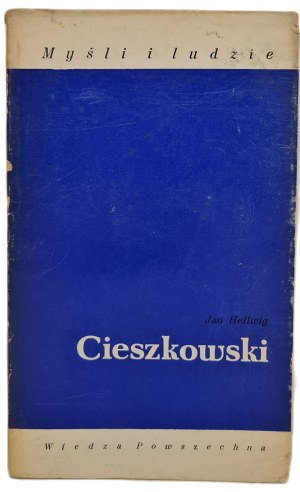 HELLWIG Jan - CIESZKOWSKI series of Thoughts and People, 1st Edition, 1979