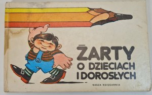 Jokes about children and adults - Bohdan BUTENKO and others (FIRST EDITION of 1980)