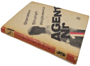 WOJTKIEWICZ Stanislaw Strump - AGENT NO. 1, ed.1966