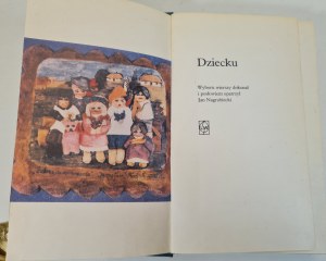 NAGRABIECKI Jan - A CHILD'S CHOICE OF POEMS, Issue 1 of 1979.