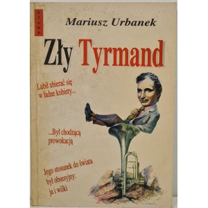 URBANEK Mariusz - ZŁY TYRMAND, wyd.1992