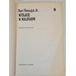 VONNEGUT Kurt - WITAJCIE W MAŁPIARNI, Wydanie 1 z 1992 r.
