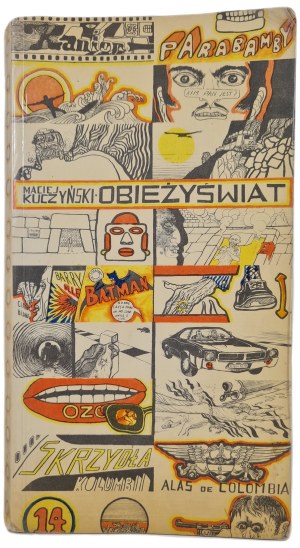 KUCZYŃSKI Maciej - OBIEZYŚWIAT illustrated by Andrzej Strumiłło, Issue 1 of 1976