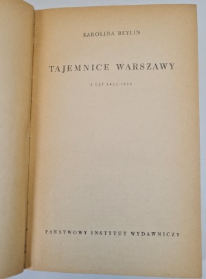 BEYLIN Karolina - THE SECRETS OF WARSAW, 1st Edition, 1956.