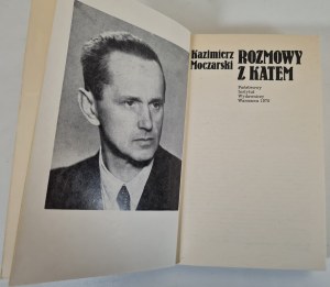 MOCZARSKI Kazimierz - ROZMOWY Z KATEM, ed.1987