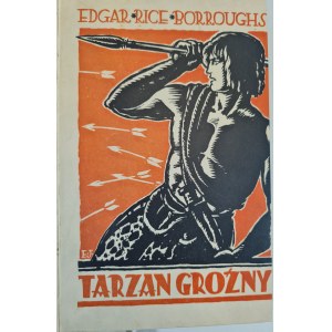 BURROUGHS Edgar Rice - TARZAN GROŹNY [1925]