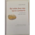 Rodari Gianni - Był sobie dwa razy baron Lamberto Przeł. J. Mikołajewski ILUSTRACJE E. Poklewska-Koziełło
