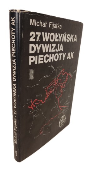 FIJAŁKA Michał - 27. WOULINSKA DYWIZJA PIECHOTY Wydanie 1