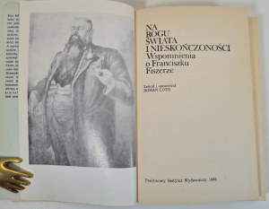 ON THE HORN OF THE WORLD AND INDEPENDENCE Memories and Francis Fiszer - compiled by Roman Loth in the series Mermaid Library, ISSUE 1 of 1985