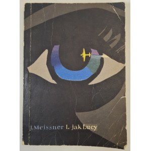Meissner Janusz - L AS LUCY, ed.1957