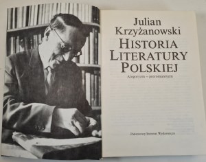 KRZYŻANOWSKI Julian - HISTORIA LITERATURY POLSKIEJ Alegoryzizm-preromantyzm, ed.1986