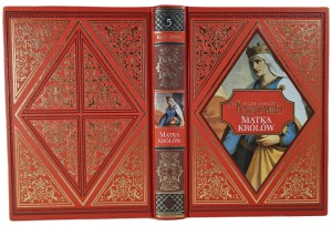 KRASZEWSKI Józef Ignacy - MATKA KRÓLÓW tom 5 from the Hachette collection, ed.2021