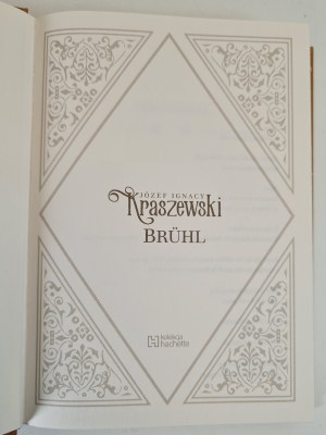 KRASZEWSKI Józef Ignacy - BRUHL volume 6 from the Hachette collection, ed.2021