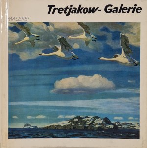 TRETJAKOV-GALERIE MALEREI in German, published in 1984 [album].