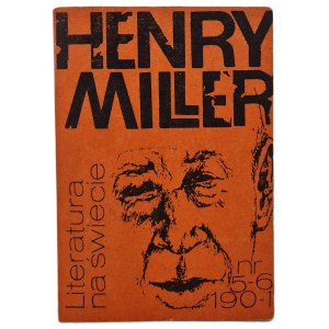 Henry Miller - LITERATURA NA ŚWIECIE 1987 miesięcznik nr 5-6 (190-191) Warszawa maj-czerwiec 1987