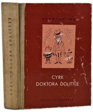 LOFTING Hugh - THE CYRK OF DOCTOR DOLITTLE, published 1974 Illustrations by Lengren