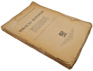MIKOŁAJ KOPERNIK - collective work, Książnica Polska, Lviv- Warsaw 1924 [destrukt].